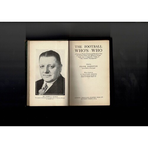 The football Who's Who by Frank Johnstone (hardback book) 1935