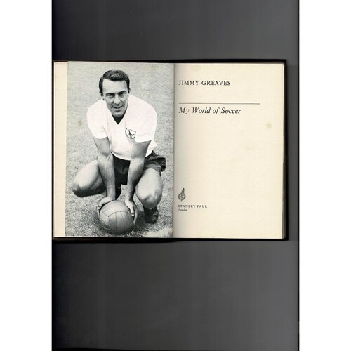 My World of Soccer by Jimmy Greaves (hardback book) 1966
