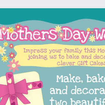 Workshop RC - Mothers Day Year 2  -  Gift cakes
