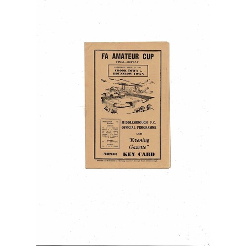 1962 Crook Town v Hounslow Town Amateur Cup Final Replay Football Programme