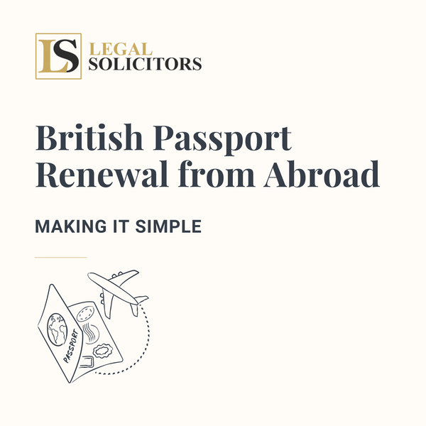 British Passport Renewal from Abroad: Making it Simple