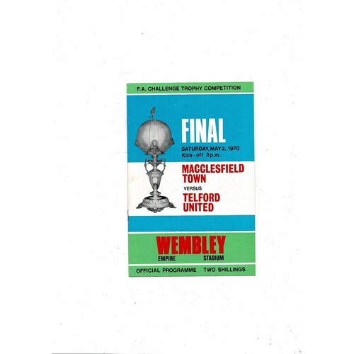 1970 Macclesfield Town v Telford United FA Trophy Final Football Programme