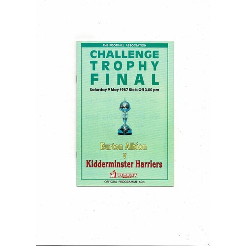 1987 Burton Albion v Kidderminster Harriers FA Trophy Final Football Programme