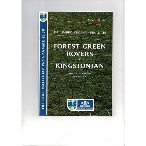 1999 Forest Green Rovers v Kingstonian FA Trophy Final Football Programme + Team Sheet