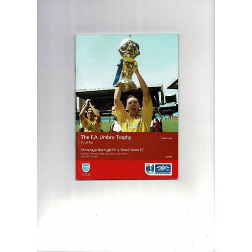 2002 Stevenage Borough v Yeovil Town FA Trophy Final Football Programme @ Aston Villa