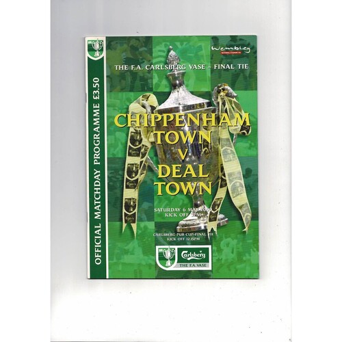 2000 Chippenham Town v Deal Town FA Vase Final Football Programme + Team Sheet