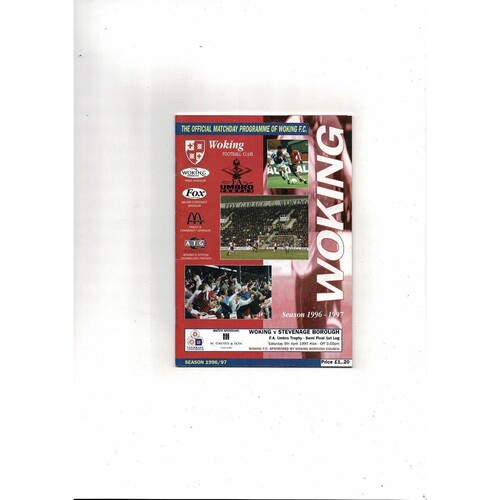 1996/97 Woking v Stevenage Borough Trophy Semi Final Football Programme