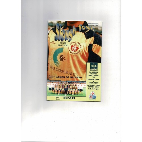 1997/98 Slough Town v Southport Trophy Semi Final Football Programme
