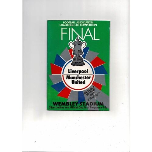 1977 Liverpool v Manchester United FA Cup Final Football Programme