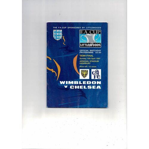 1997 Wimbledon v Chelsea FA Cup Semi Final Football Programme