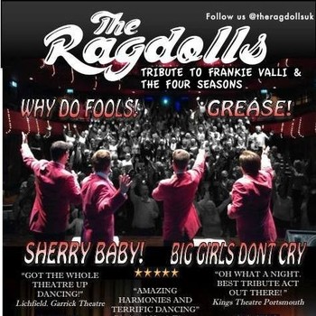 THE RAGDOLLS (Tribute to Frankie Valli & The Four Seasons)
