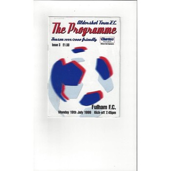 Aldershot v Fulham Friendly Football Programme 1999/00