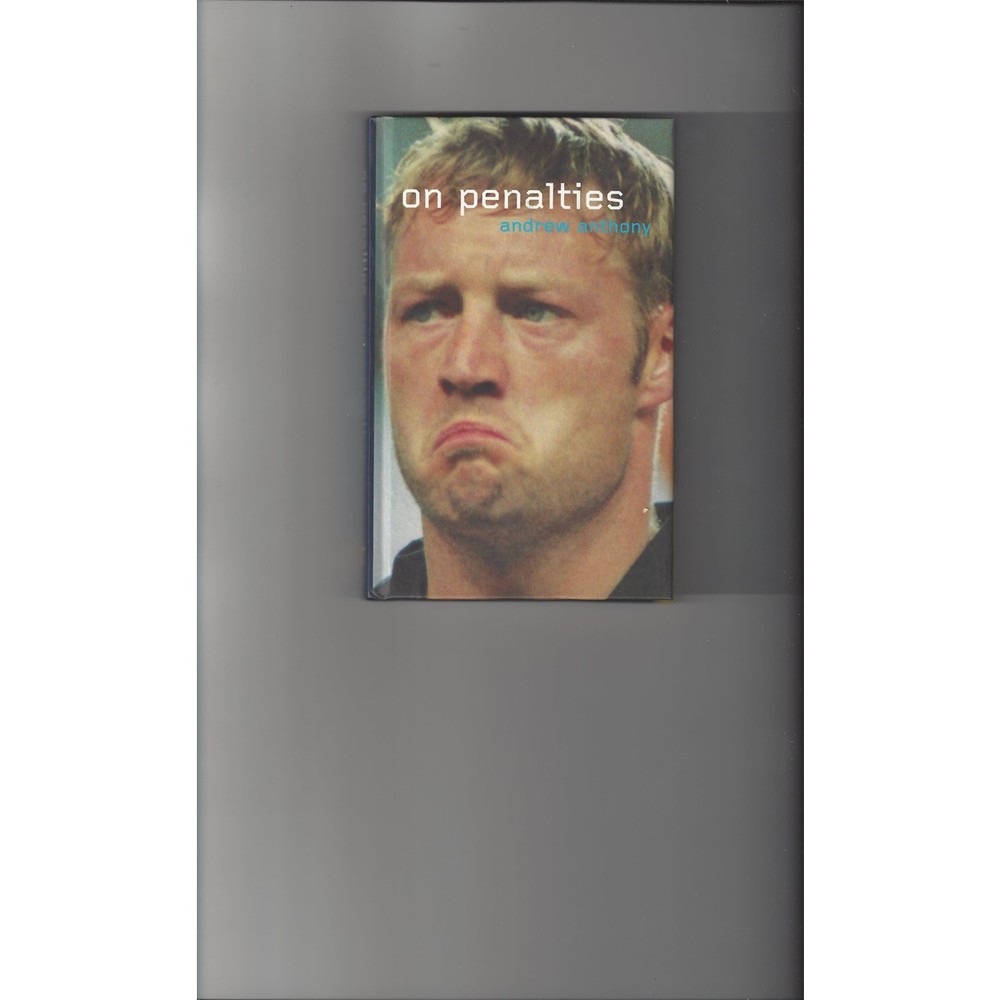 On Penalties by Andrew Anthony 2000 Hardback Football Book