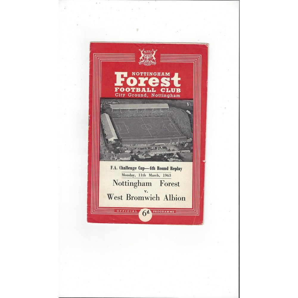 1962/63 Nottingham Forest v West Bromwich Albion FA Cup Replay Football Programme