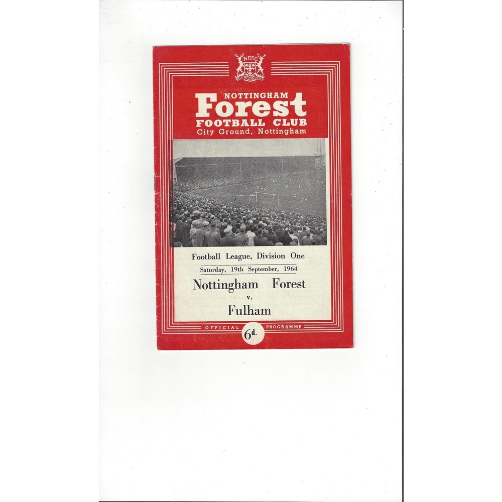 1964/65 Nottingham Forest v Fulham Football Programme