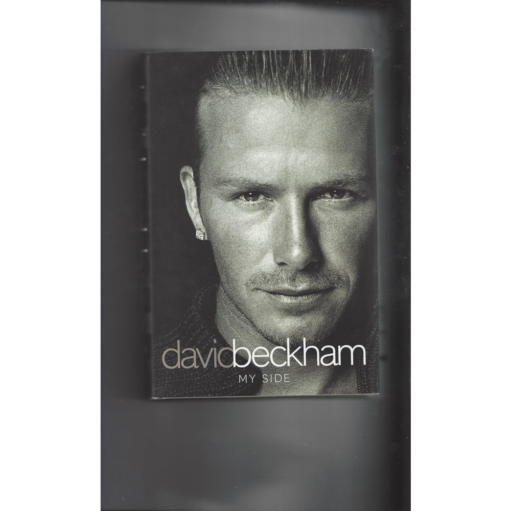 David Beckham my Side Hardback Edition Football Book 2003