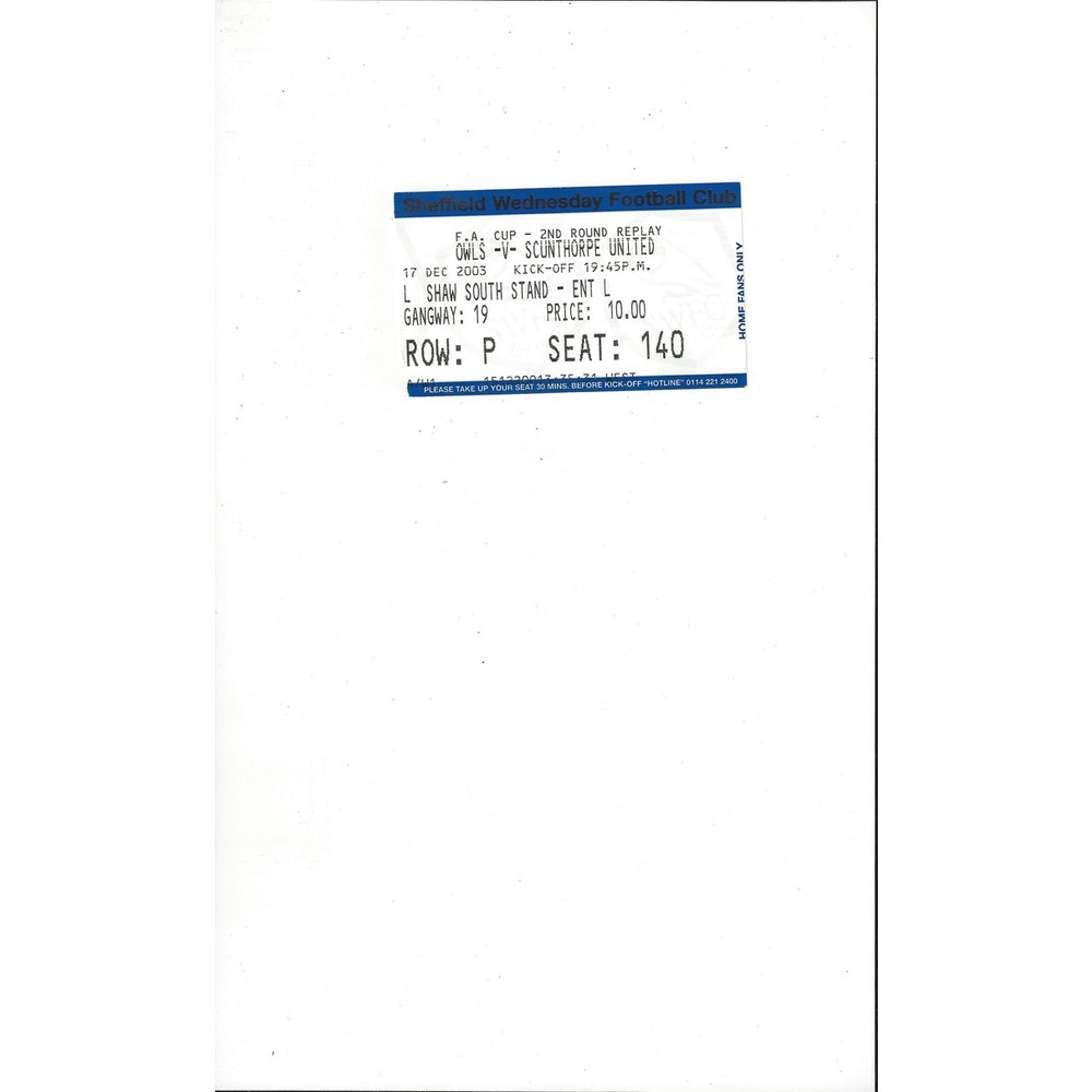 Sheffield Wednesday v Scunthorpe United FA Cup Match Ticket Stub 2003/04