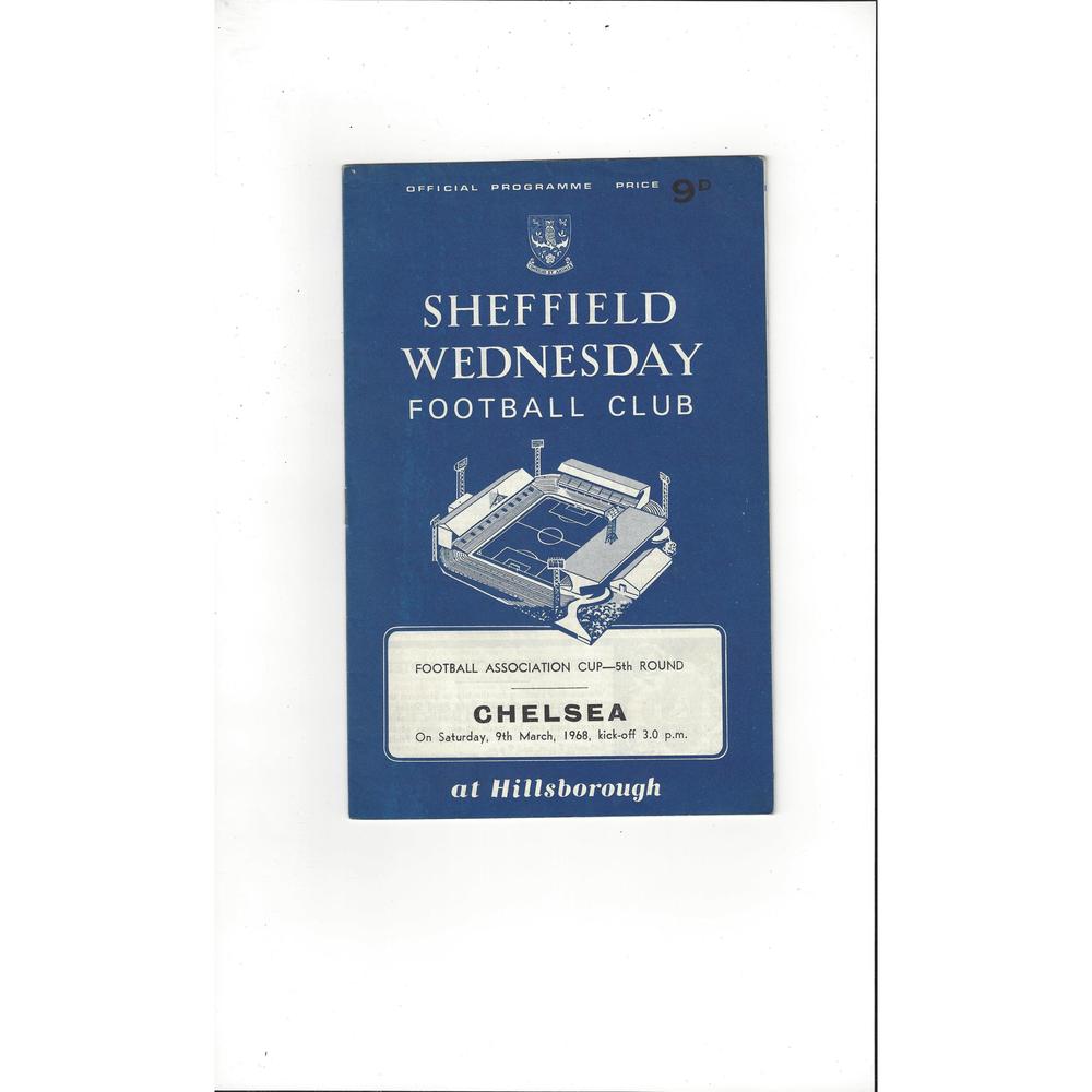 1967/68 Sheffield Wednesday v Chelsea FA Cup Football Programme