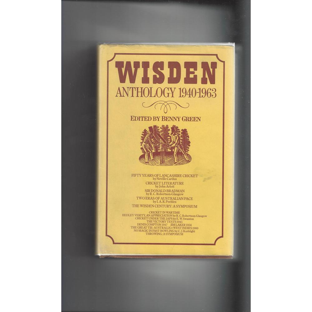 Wisden Anthology 1940 - 1963 Hardback Cricket Book 1st Edition 1982