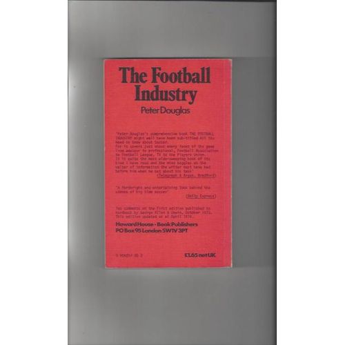 The Football Industry Soft Back Edition Football Book 1974