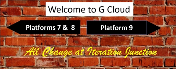 G Cloud 9 .... All Change!