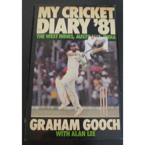 Graham Gooch My Cricket Diary 81