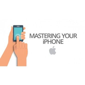Mastering Your iPhone