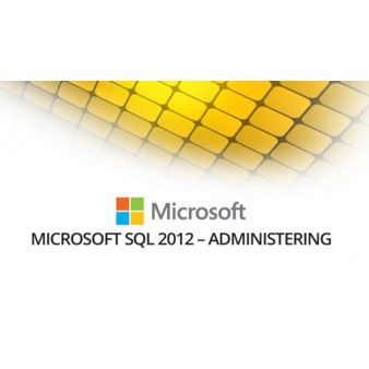 Microsoft 70-462: Administering SQL Server 2012 Databases