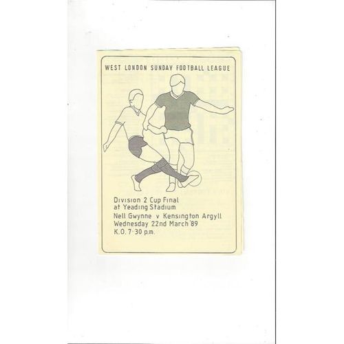 1988/89 Nell Gwynne v Kensington Argyll Sunday Div 2 Cup Final Football Programme @ Yeading