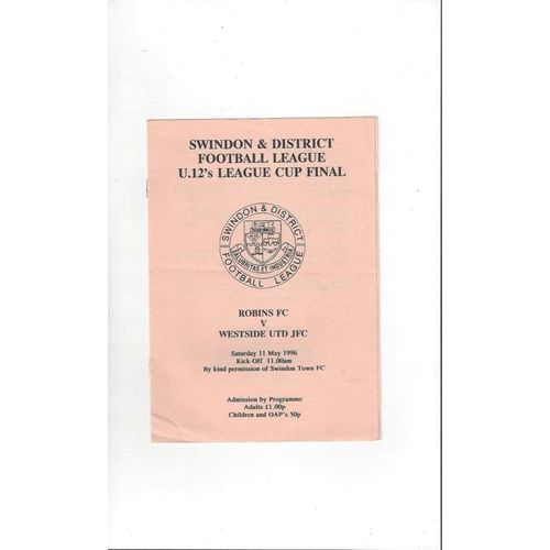 Robins FC v Westside United Swindon U12 Cup Final Football Programme 1995/96