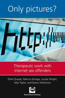 Only pictures - Theraputic work with internet sex offenders