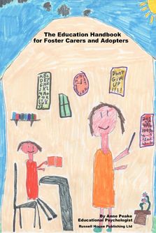 The Education Handbook for Foster Carers and Adopters