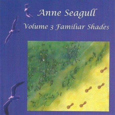 Anne Seagull Songs for Everyone, Alltime Universal Songs, Timeless Artistic Songbook