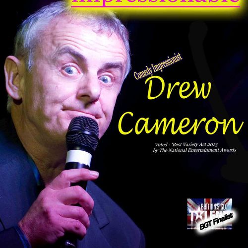 DREW CAMERON - Comedy Impressionist