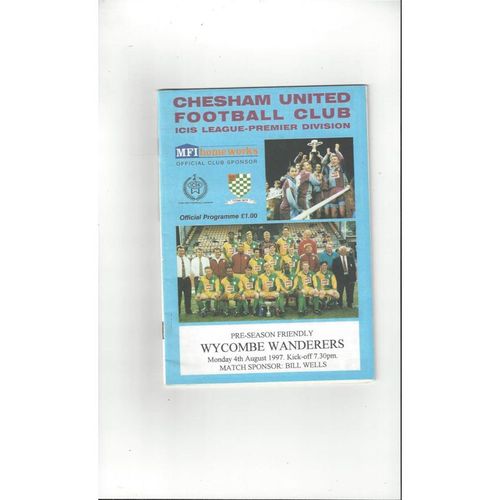 Chesham United v Wycombe Wanderers Friendly Football Programme 1997/98