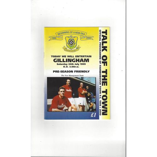Farnborough Town v Gillingham Friendly Football Programme 1999/00