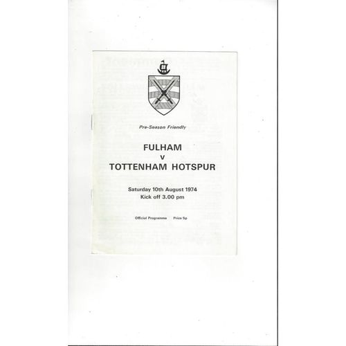 Fulham v Tottenham Hotspur Friendly Football Programme 1974/75
