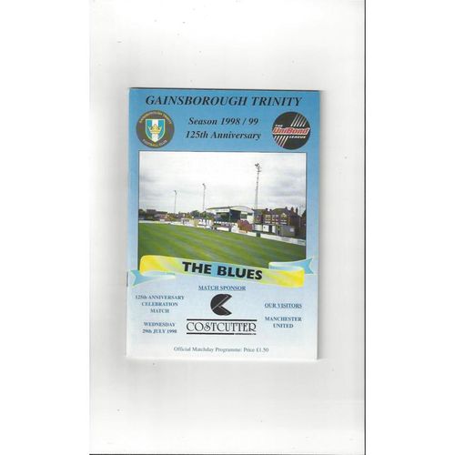 Gainsborough Trinity v Manchester United Friendly Football Programme 1998/99