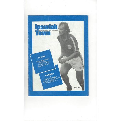 Ipswich Town v Nijmegen Friendly + Cambridge United Willhire Cup Football Programme 1979/80