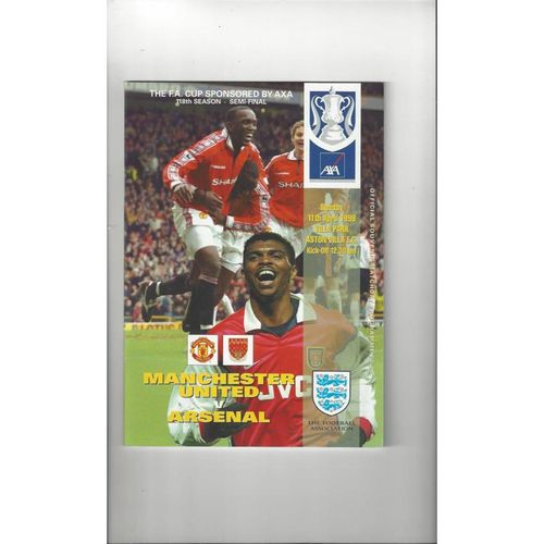 1999 Manchester United v Arsenal FA Cup Semi Final Football Programme