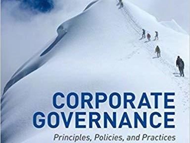 Corporate Governance: Principles, Policies, and Practices Paperback – 26 Feb 2015