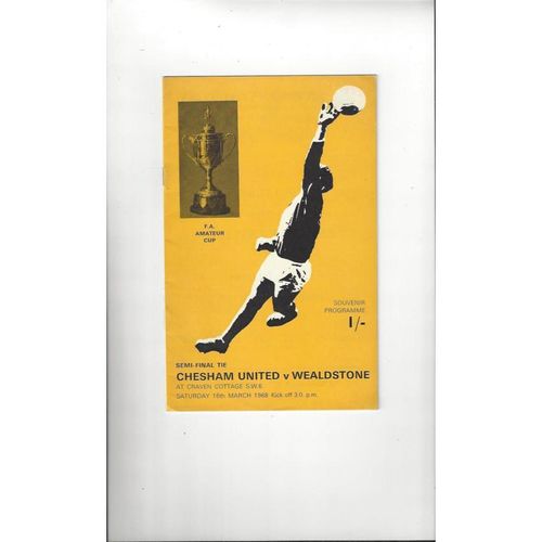1967/68 Chesham United v Wealdstone Amateur Cup Semi Final Football Programme
