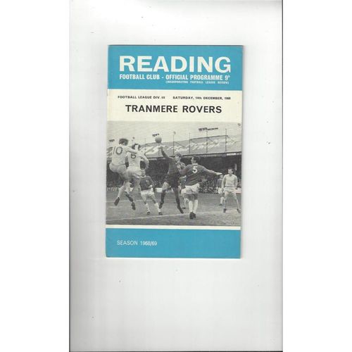 1968/69 Reading v Tranmere Rovers Football Programme + League Review