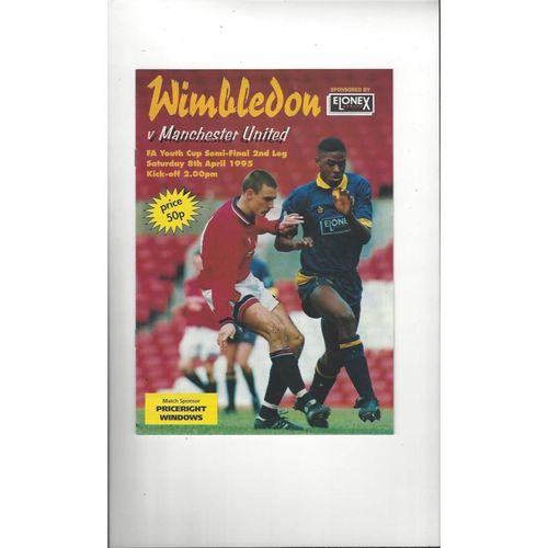 1994/95 Wimbledon v Manchester United Youth FA Cup Semi Final Football Programme
