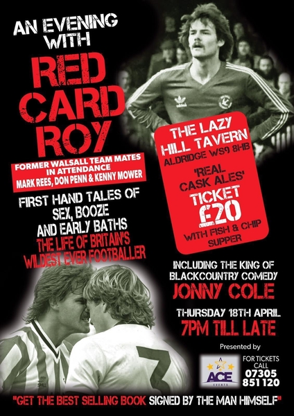 An Evening With Red Card Roy