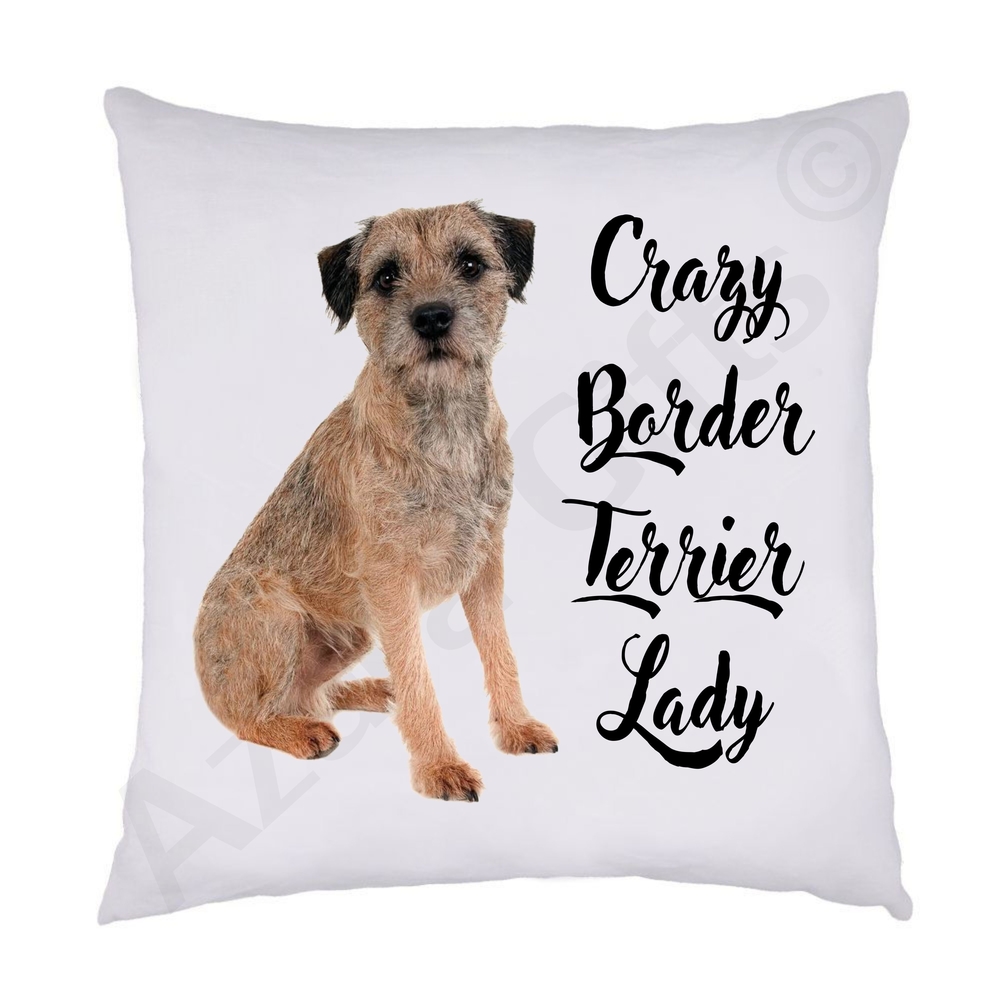 Crazy Border Terrier Lady Cushion