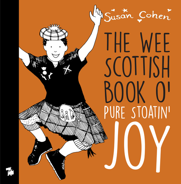 Latest Arrival  - Wee Book O' Pure Stoatin' Joy