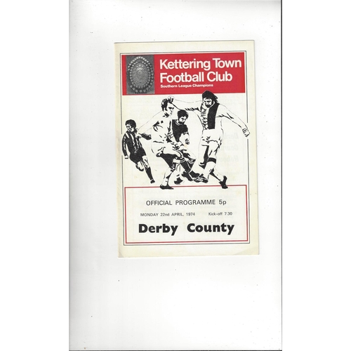 Kettering Town v Derby County Friendly Football Programme 1973/74
