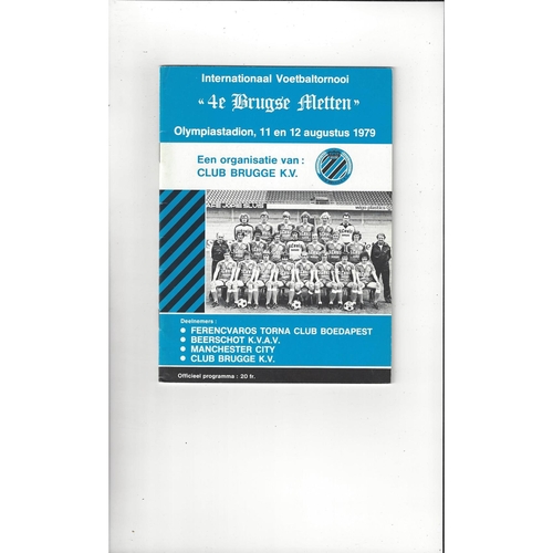 Brugge Tournament Ferencvaros, Beerschot, Manchester City, Club Brugge Football Programme 1979