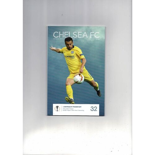 2019 Chelsea v Eintracht Frankfurt Europa League Semi Final Football Programme